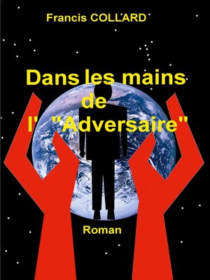cover image of Dans les mains de l' "Adversaire"